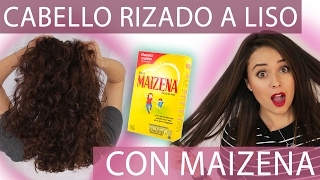 CABELLO LISO NATURAL CON MAIZENA Fabi Ortiz [upl. by Land]