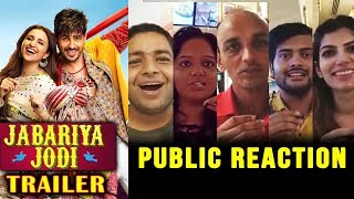 Jabariya Jodi Trailer  PUBLIC REACTION  Sidharth Malhotra Parineeti Chopra [upl. by Atirehs662]