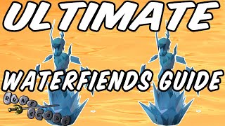 Runescape Ultimate Waterfiends Guide [upl. by Iatnahs]