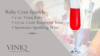 Viniq Shimmery Liqueur Cocktails Ruby Cran Sparkle [upl. by Odlareg]