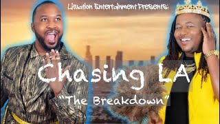 Chasing LA  quotLove Me or Hate Mequot  S1 E5  THE BREAKDOWN FT FLYKINGi [upl. by Ahsiam]