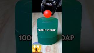 Red Hot Ball Vs Soap 🥵 [upl. by Nidia]