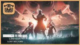 Lost Sectors Legendary Campaign  Destiny 2 The Final Shape [upl. by Lesh]