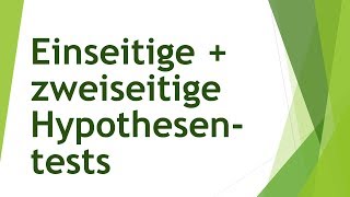 Einseitige Hypothesentests zweiseitige Hypothesentests bei Regression und Mittelwertvergleich [upl. by Harman]