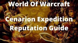 World Of Warcraft Retail Cenarion Expedition Reputation Guide [upl. by Yasu]