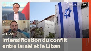 Le conflit sintensifie entre Israël et le Liban  Dabord linfo [upl. by Ahsaele933]