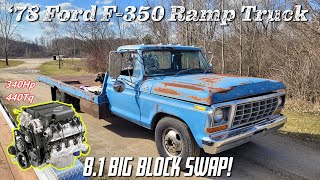 81 Big Block Swap into 1978 Ford F350 Ramp Truck Part 1 [upl. by Leigh]