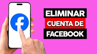 Como Eliminar Cuenta De Facebook Definitivamente [upl. by Yenitsed]