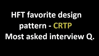 Curiously Recurring Template Pattern CRTP [upl. by Brookhouse]