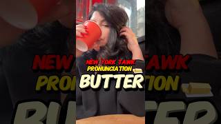 How To Do a New York Accent Butter [upl. by Eppie]