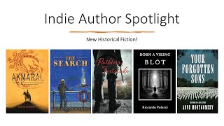 Indie Author Spotlight New Historical Fiction [upl. by Gayel]