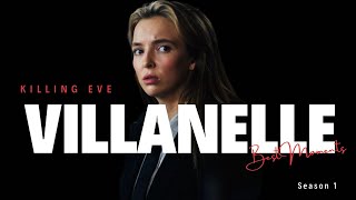 ENG KILLING EVE  VILLANELLE BEST MOMENTS  SEASON 1 [upl. by Ahsrav]