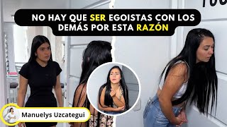 No hay que ser egoístas con los demás por esta razón [upl. by Nnomae]