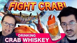 Drinking Crab Whiskey amp Playing Fight Crab 🦀 [upl. by Hacim]