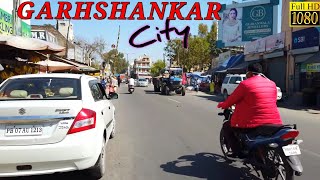 GARHSHANKAR city ਗੜਸ਼ੰਕਰ PUNJAB Banga ChowkNangal ChowkAnandpur Sahib Road Chandigarh Road view [upl. by Keelin]