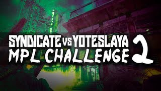 Black Ops Zombies  Syndicate VS Yoteslaya MPL Points Challenge Part 2 [upl. by Leugimsiul]