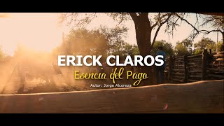 Erick Claros  Esencia del Pago [upl. by Aisset981]