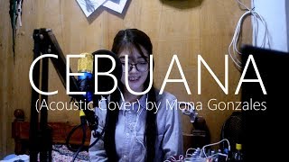 Cebuana  Karencitta Acoustic Cover by Mona Gonzales [upl. by Evy]