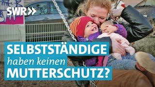 Mutterschutzgesetz – Selbstständige fordern Reform [upl. by Anaud826]