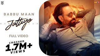 Babbu Maan  Jattiye  Latest Punjabi Song 2023 [upl. by Olimreh22]