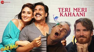 Teri Meri Kahaani  Arijit Singh  Gabbar Is Back  Akshay Kumar amp Kareena Kapoor  REACTION [upl. by Einamrej]