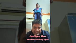 Jan Gana Man National Anthem by Vyom [upl. by Ttennaej]