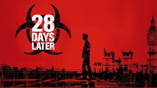 28 Days Later  SoundTrack Extended [upl. by Lennaj654]