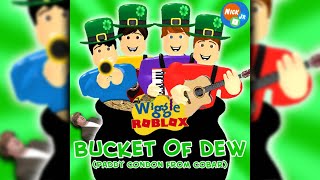 Bucket Of Dew  Paddy Condon from Cobar • Single • WiggleROBLOX [upl. by Melentha]