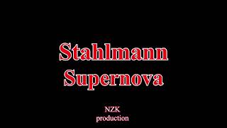 Stahlmann  SupernovaLyrics [upl. by Jemmy57]