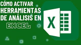 Como Activar Herramientas de Análisis en Excel [upl. by Aina]