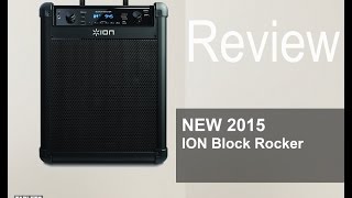 NEW 2015 ION Block Rocker iPA76C for Tailgating or Back Yard parties [upl. by Nonnad]