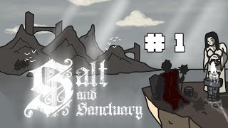 Salt amp Sanctuary 01  Lets Play FR  Naufragé [upl. by Ayotak132]