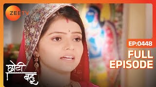 Radhika की prayer ने रोकी Dev की पूजा  Choti Bahu  Full Ep 448  ZEE TV [upl. by Son]