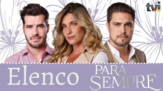 Elenco Para Sempre  Nova Novela TVI  2021 [upl. by Pandora]