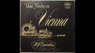 101 Strings – Una Noche En Viena – 1958  LP [upl. by O'Neill]