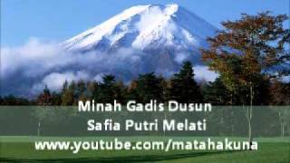 Minah Gadis Dusun  Safia Putri Melati [upl. by Narrad]