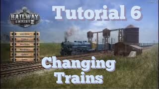 Tutorial 6 Change Trains Railway Empire 2 Tips Gameplay Help [upl. by Secilu]