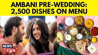 Jamnagar Jamboree  Anant Ambani Radhika Merchant Pre Wedding  Culinary Feast  N18V [upl. by Ecertap]