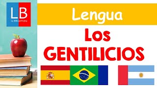 Los GENTILICIOS para niños 👍👩‍🏫 PRIMARIA [upl. by Nolte]