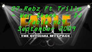 07 Rebz Ft Trilla War Skank  DJ Fable HG9 September 2009 [upl. by Robet98]