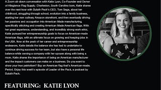 American Manufacturing Katie Lyon of Allegiance Flag Supply – Leader Of The Pack Episode 75 [upl. by Leinto]