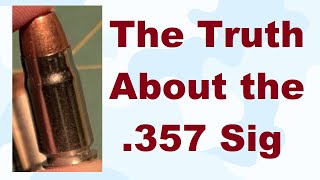 S2E56 The Truth About the 357 Sig [upl. by Hugibert]