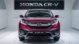 quot2025 Honda CRV The Ultimate Crossover Redefinedquot [upl. by Klaus]