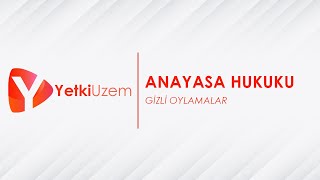 Yetki Uzem  Anayasa  Gizli Oylamalar [upl. by Krik]