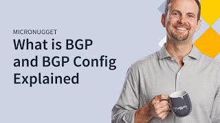 MicroNugget What is BGP and BGP Configuration Explained  CBT Nuggets [upl. by Edea]