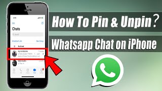 How to Pin Whatsapp Chat in iPhone 2022 [upl. by Barrington]