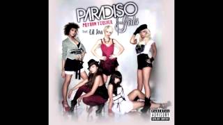 Paradiso Girls  Patron Tequila ft Lil Jon  fast [upl. by Arekahs]