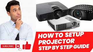 How To Set up Projector  step by step guide [upl. by Lorelei39]