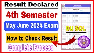 Sol 4th Semester Result Declared 2024  Sol 4th Semester May June Exam How to Check Result  Update [upl. by Nyahs]