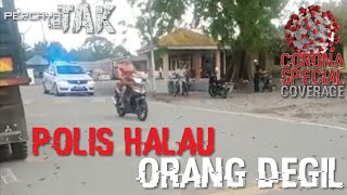 PKP Fasa 1  POLIS halau Penduduk Degil [upl. by Notnad]